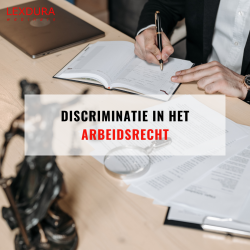 Discriminatie in het arbeidsrecht